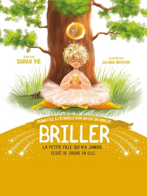 cover image of Permettez À L'étincelle D'or Qui Est En Vous De Briller